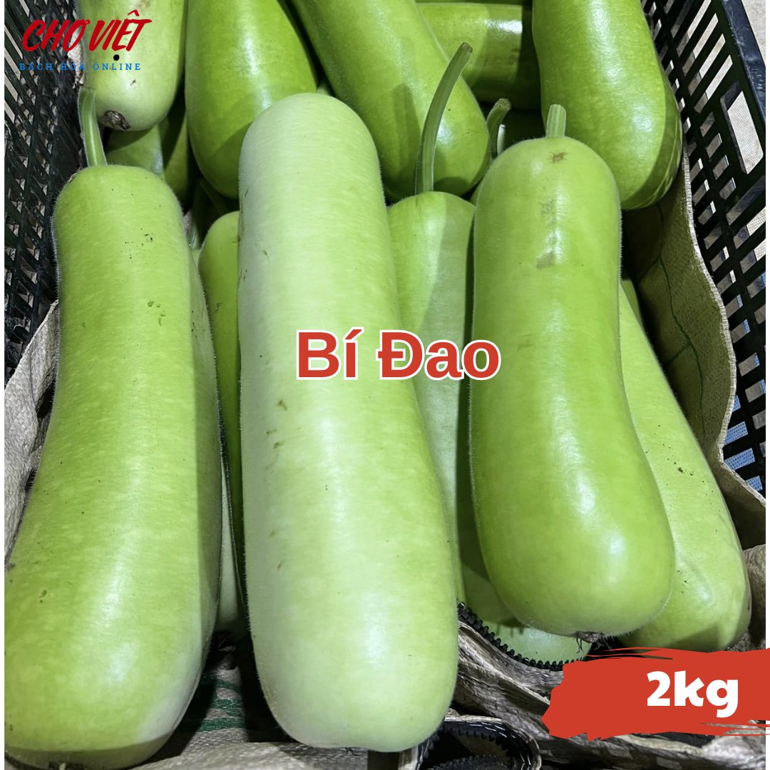 Bí Đao (2kg) Chợ Việt N01
