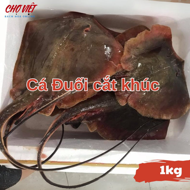 Cá Đuối Tươi Cắt Khúc – 1kg Chợ Việt C01